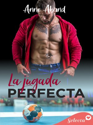 cover image of La jugada perfecta (Perfectamente imperfectos 1)